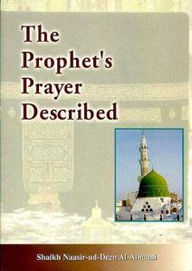 The Prophets Prayer Described - Al-Albaani