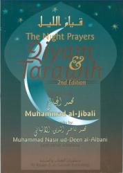 The Night Prayers: Qiyam and Tarawih