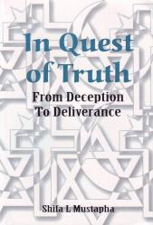 In Quest of Truth - From Deception To Deliverance