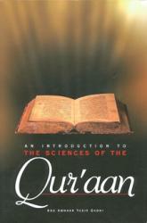 An Introduction To The Sciences Of The Quraan