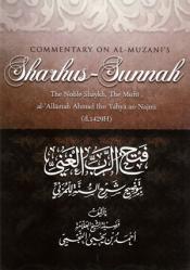 Commentary on Al-Muzanis Sharhus-Sunnah