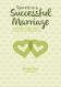 Secrets to a Succesful Marriage
