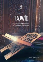 Tajwid - En simpel lærebog i Koranens recitation