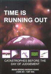 Time is Running Out : Catastrophes Before the Day of Judgement