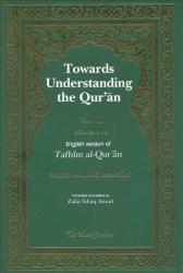 Towards Understanding The Quran - Volume 2 Surahs 4-6